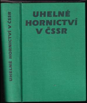J Majer: Uhelné hornictví v ČSSR