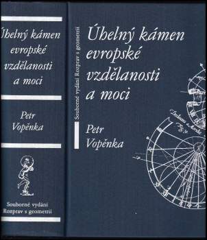 Úhelný kámen evropské vzdělanosti a moci