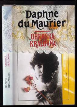 Daphne Du Maurier: Uherská královna
