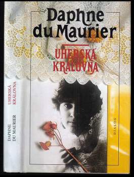 Daphne Du Maurier: Uherská královna