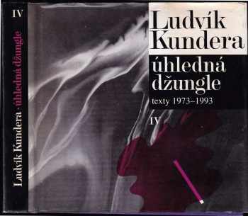 Ludvík Kundera: Úhledná džungle