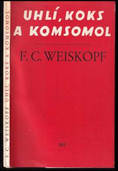 Uhlí, koks a komsomol
