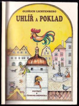 Oldřich Lichtenberg: Uhlíř a poklad