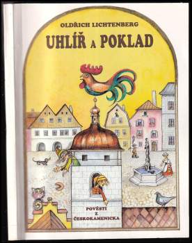 Oldřich Lichtenberg: Uhlíř a poklad