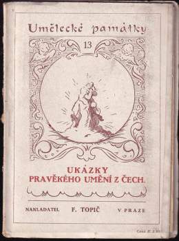 Ukázky pravěkého umění z Čech