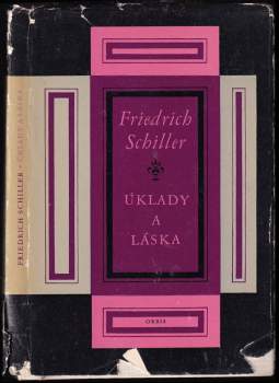 Friedrich Schiller: Úklady a láska