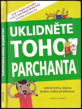 Uklidněte toho parchanta