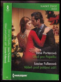 Jane Porter: Úkol pro Popelku, Vášeň pod polární září