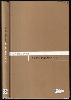 Ukolébavka - Chuck Palahniuk (2005, Odeon) - ID: 760381