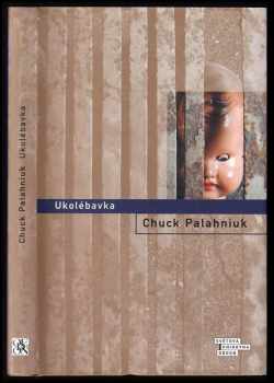 Ukolébavka - Chuck Palahniuk (2011, Odeon) - ID: 1476434