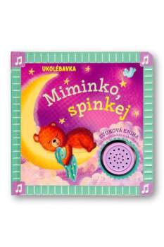 Ukolébavka Miminko, spinkej