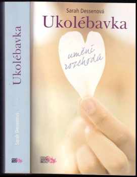 Sarah Dessen: Ukolébavka