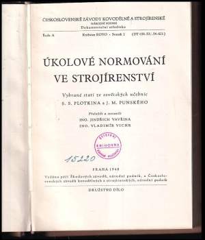 J. M Punskij: Úkolové normování ve strojírenství
