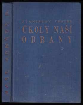 Stanislav Yester: Úkoly naší obrany