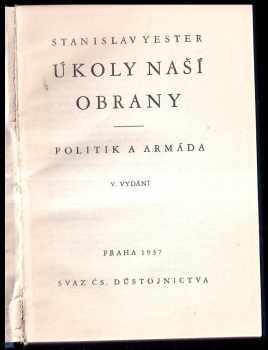 Stanislav Yester: Úkoly naší obrany