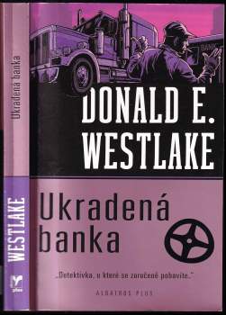 Donald E Westlake: Ukradená banka