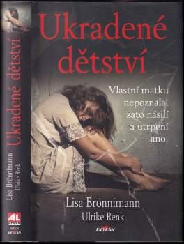 Lisa Brönnimann: Ukradené dětství