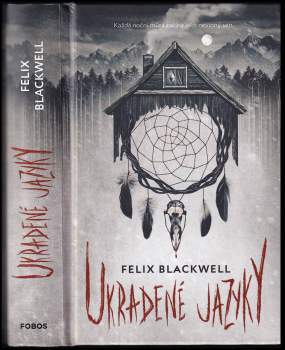 Felix Blackwell: Ukradené jazyky