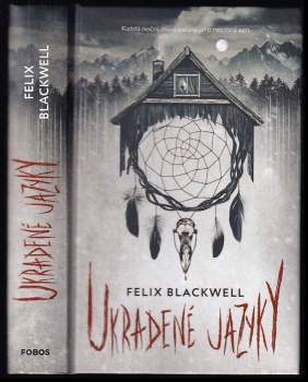 Felix Blackwell: Ukradené jazyky