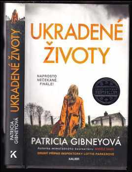 Patricia Gibney: Ukradené životy