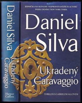 Daniel Silva: Ukradený Caravaggio