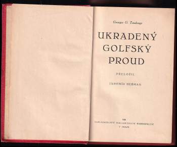 Georges G Toudouge: Ukradený Golfský proud