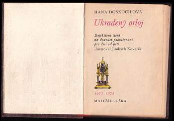 Hana Doskočilová: Ukradený orloj 1973/1974