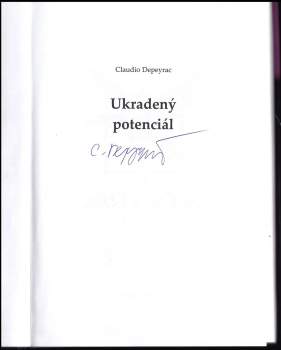 Claudio Depeyrac: Ukradený potenciál