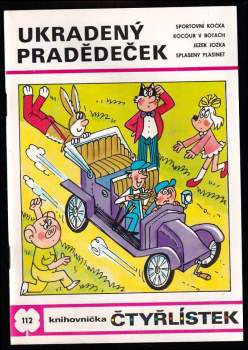 Ukradený pradědeček - Čtyřlístek 112