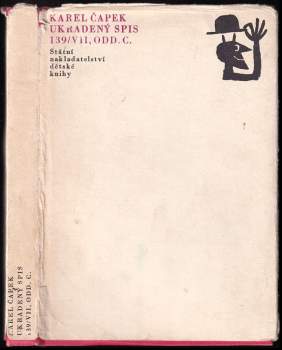 Karel Čapek: Ukradený spis 139/VII, odd. C