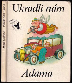 Ukradli nám Adama