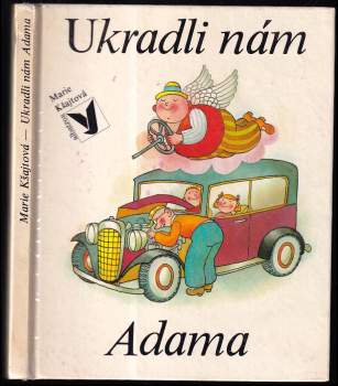 Ukradli nám Adama