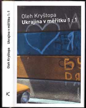 Ukrajina v měřítku 1:1