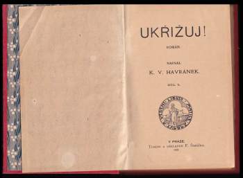 Karel Vladislav Havránek: Ukřižuj!
