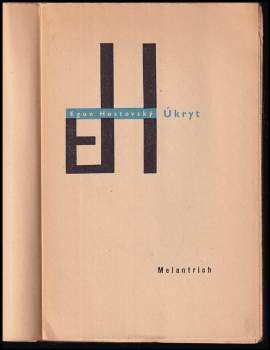 Egon Hostovský: Úkryt