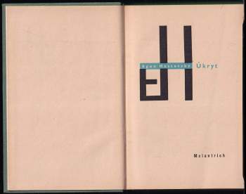 Egon Hostovský: Úkryt