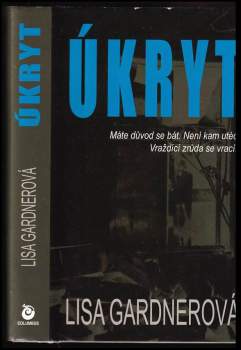 Lisa Gardner: Úkryt