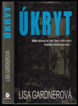 Lisa Gardner: Úkryt