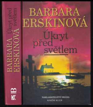 Úkryt před světlem - Barbara Erskine (2003, Brána) - ID: 604170
