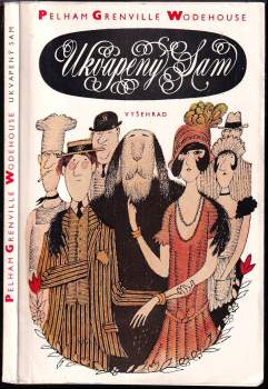 P. G Wodehouse: Ukvapený Sam