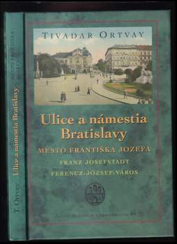Ulice a námestia Bratislavy