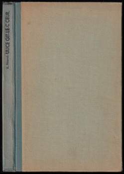 Vítězslav Nezval: Ulice Gît-le-coeur