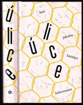 Jakuba Katalpa: Úlice
