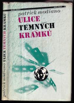 Patrick Modiano: Ulice Temných krámků