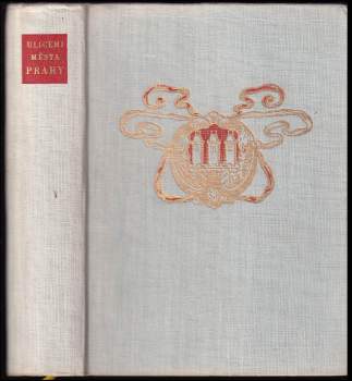 Josef Janáček: Ulicemi města Prahy od 14. století do dneška