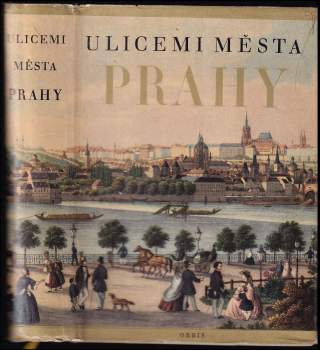 Ulicemi města Prahy od 14. století do dneška