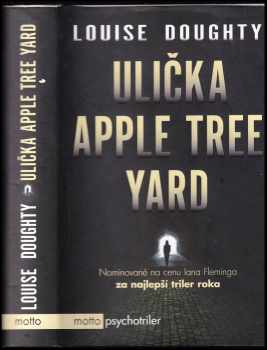 Louise Doughty: Ulička Apple Tree Yard