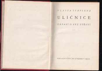Vlasta Štáflová: Uličnice zápasí o své štěstí