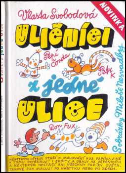 Uličníci z jedné ulice