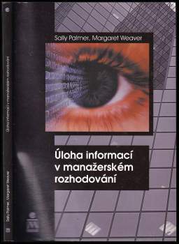 Úloha informací v manažerském rozhodování